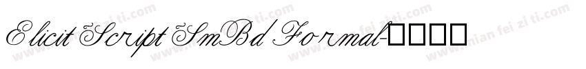 Elicit Script SmBd Formal字体转换